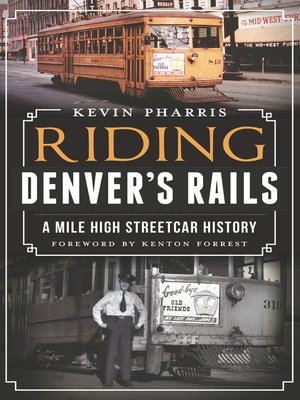 cover image of Riding Denver's Rails